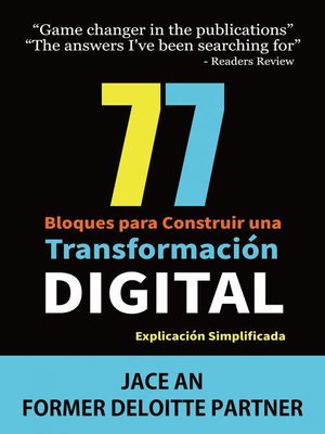 cover image of 77 Bloques para Construir una Transformación Digital
